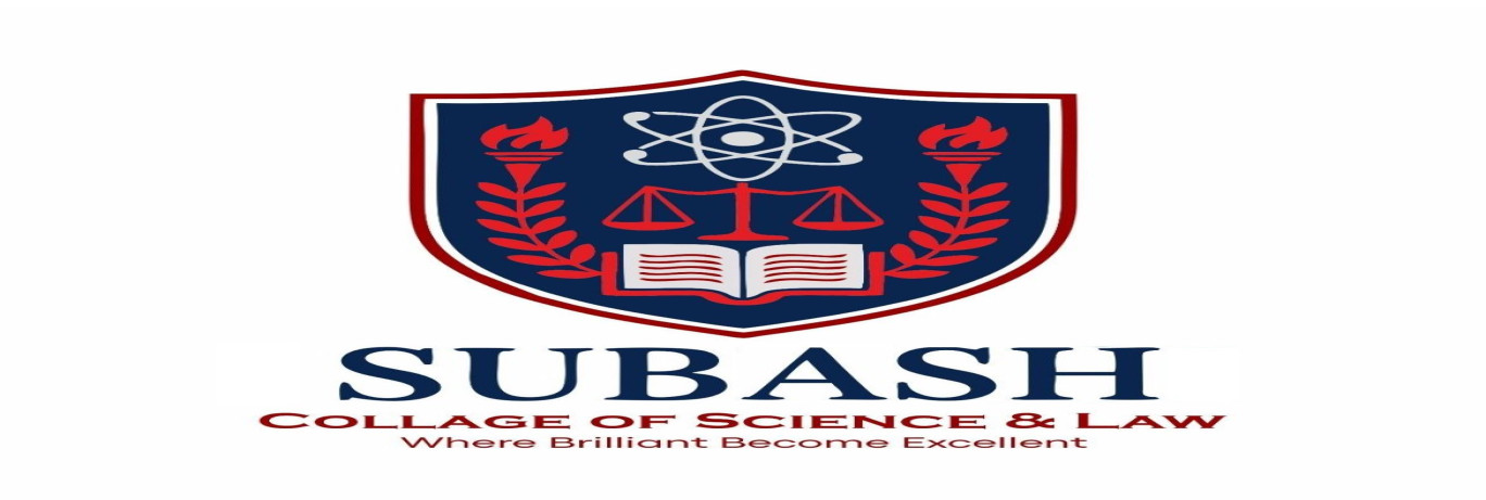 Subash Collage Of Science & Law